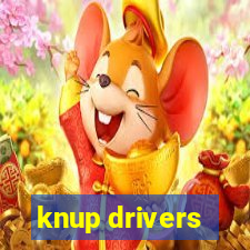 knup drivers